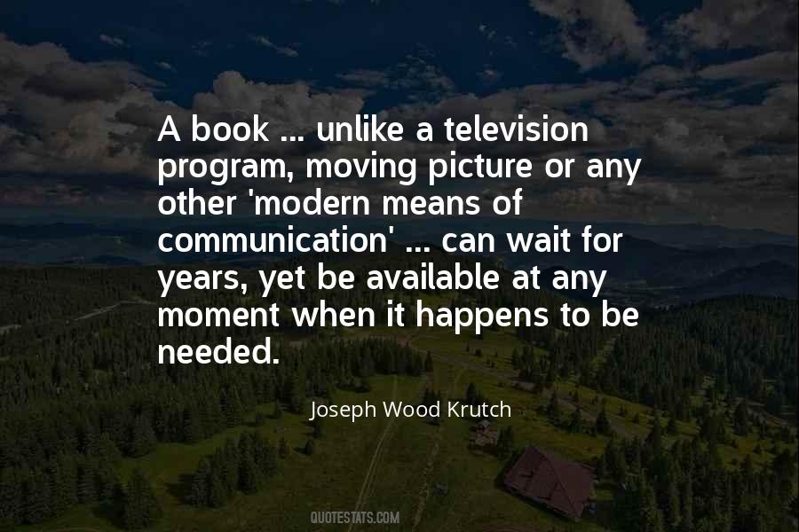 Joseph Wood Krutch Quotes #1197003
