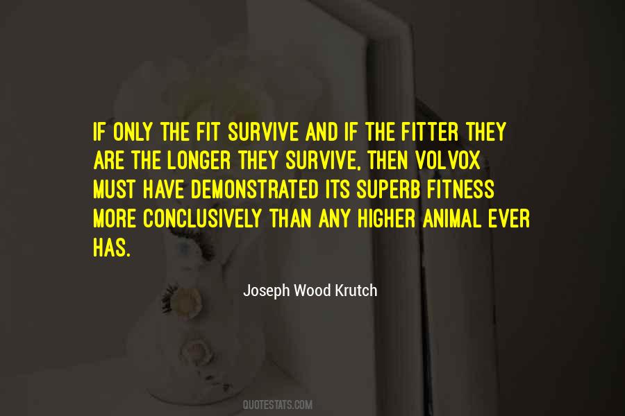 Joseph Wood Krutch Quotes #1313210