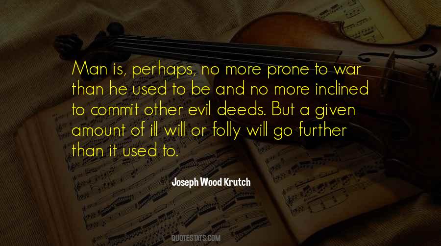 Joseph Wood Krutch Quotes #1579576