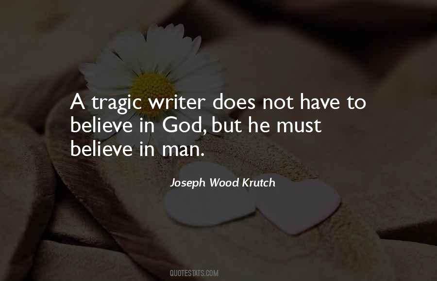 Joseph Wood Krutch Quotes #201151