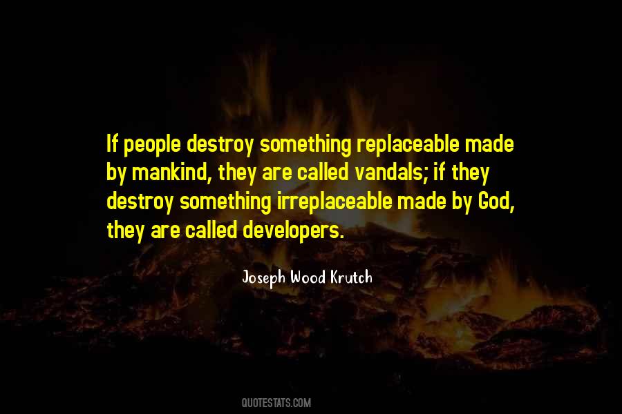 Joseph Wood Krutch Quotes #256518