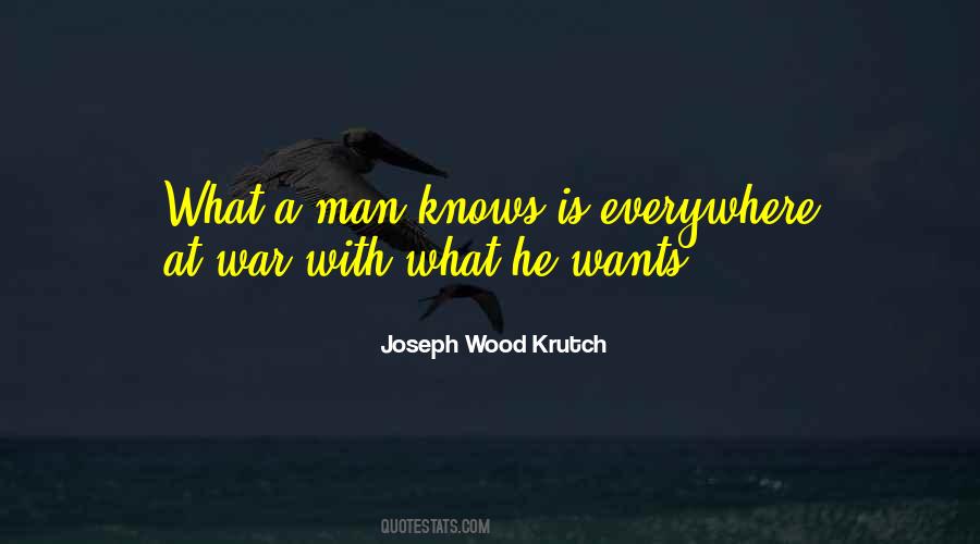 Joseph Wood Krutch Quotes #334282