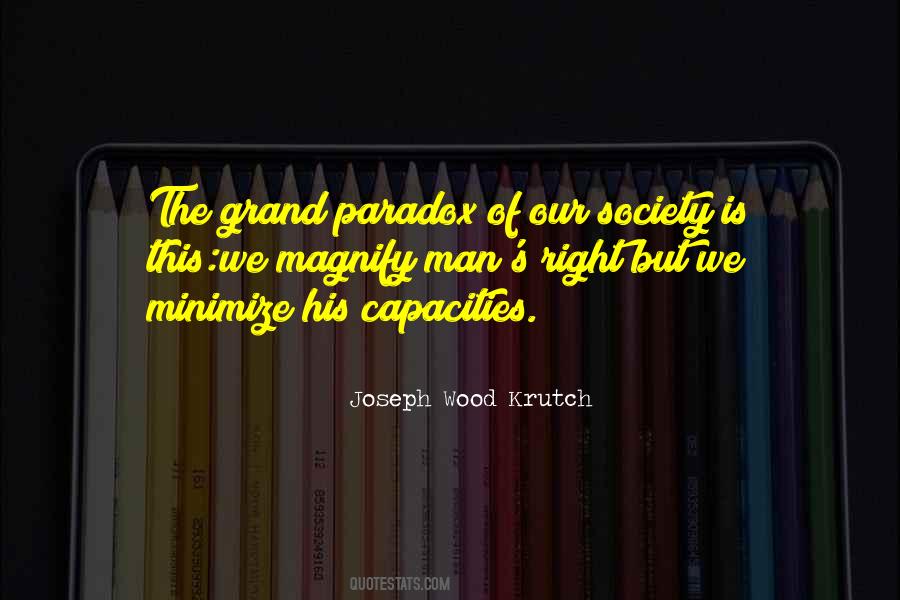 Joseph Wood Krutch Quotes #450874