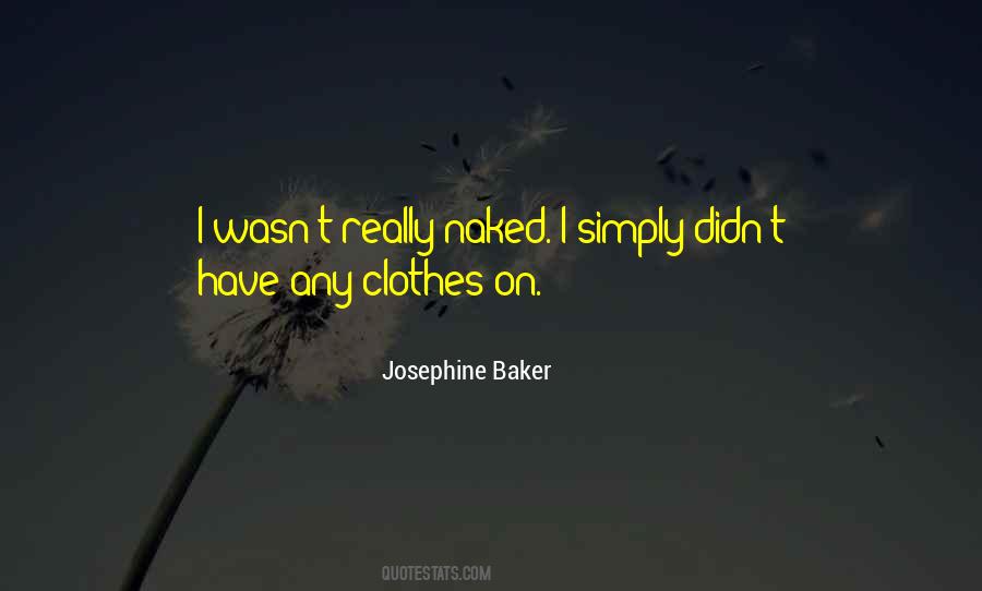Josephine Baker Quotes #42528