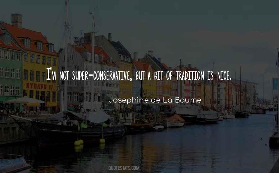 Josephine De La Baume Quotes #476710