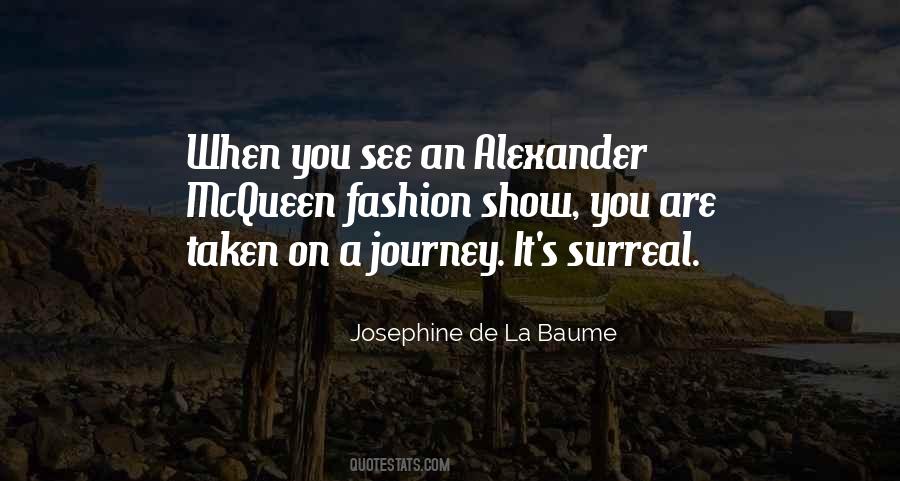 Josephine De La Baume Quotes #922406