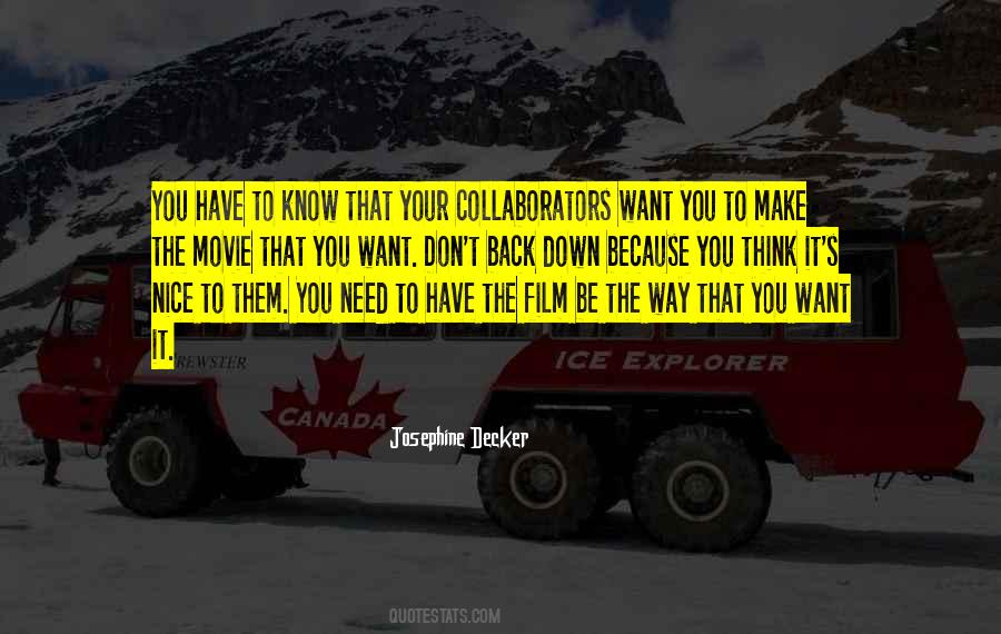 Josephine Decker Quotes #289772
