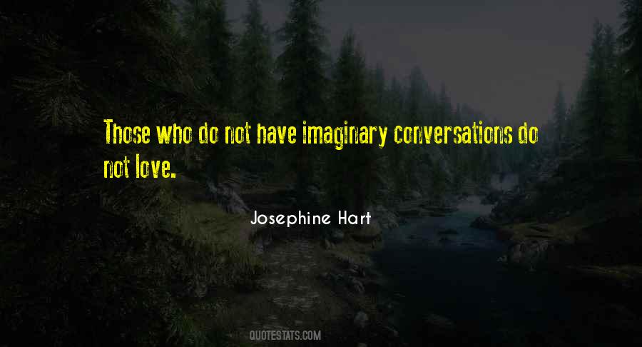 Josephine Hart Quotes #1081939