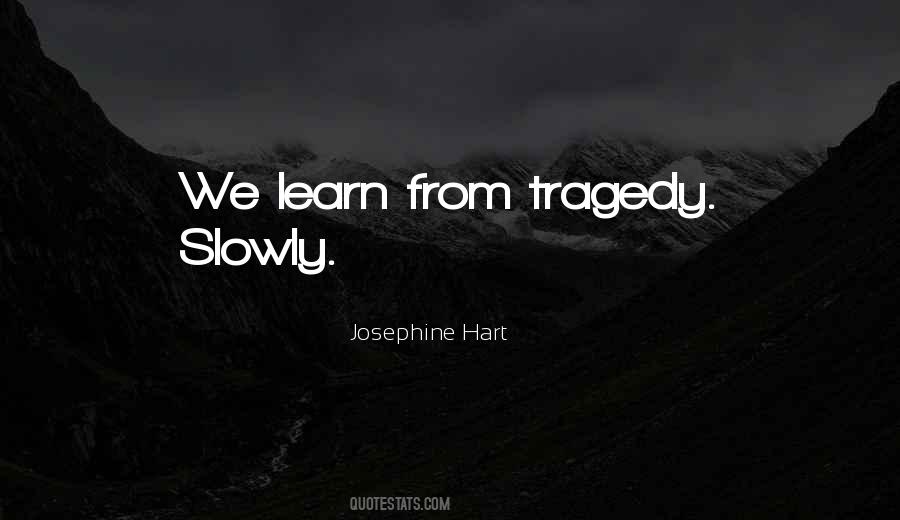 Josephine Hart Quotes #1327244