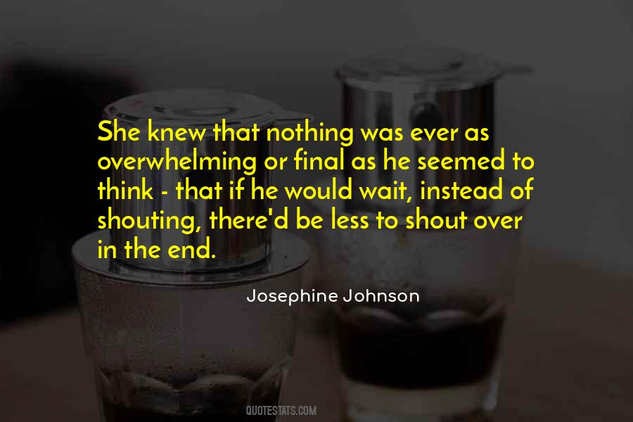 Josephine Johnson Quotes #949934