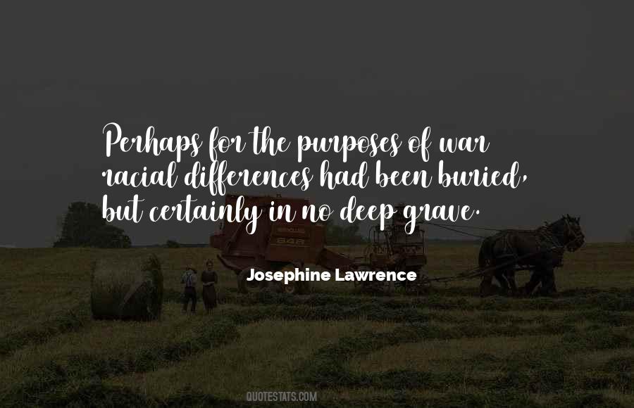 Josephine Lawrence Quotes #905612