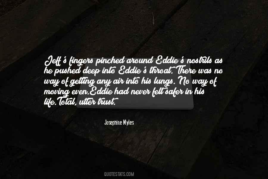 Josephine Myles Quotes #1331843