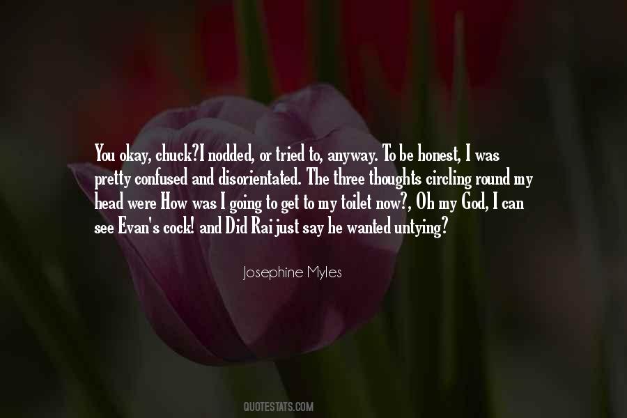 Josephine Myles Quotes #846873