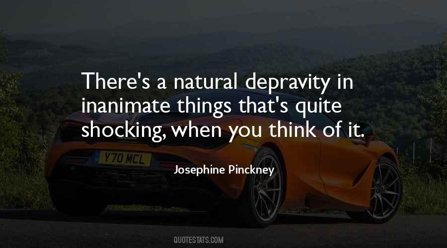 Josephine Pinckney Quotes #1362350