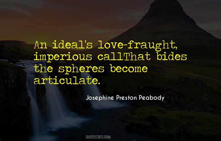 Josephine Preston Peabody Quotes #69813