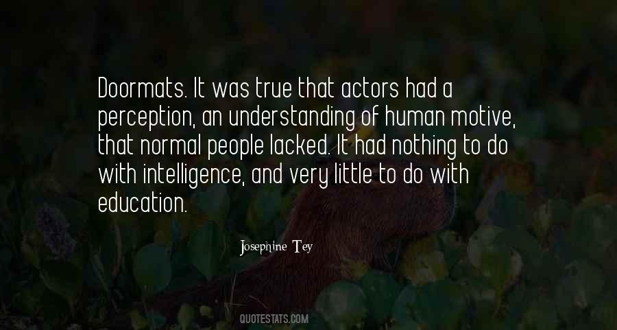 Josephine Tey Quotes #134353