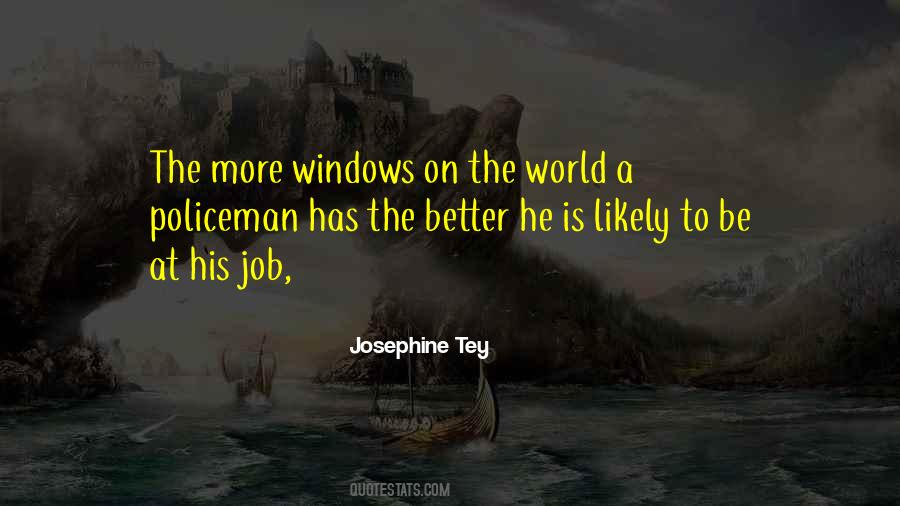 Josephine Tey Quotes #1759784