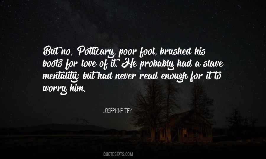 Josephine Tey Quotes #379599