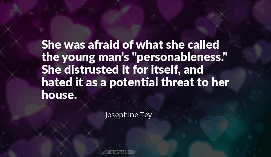 Josephine Tey Quotes #850925
