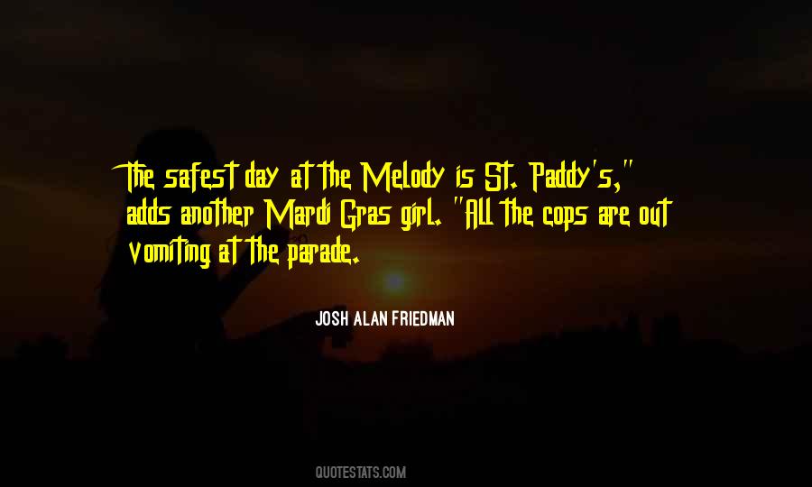 Josh Alan Friedman Quotes #1067626