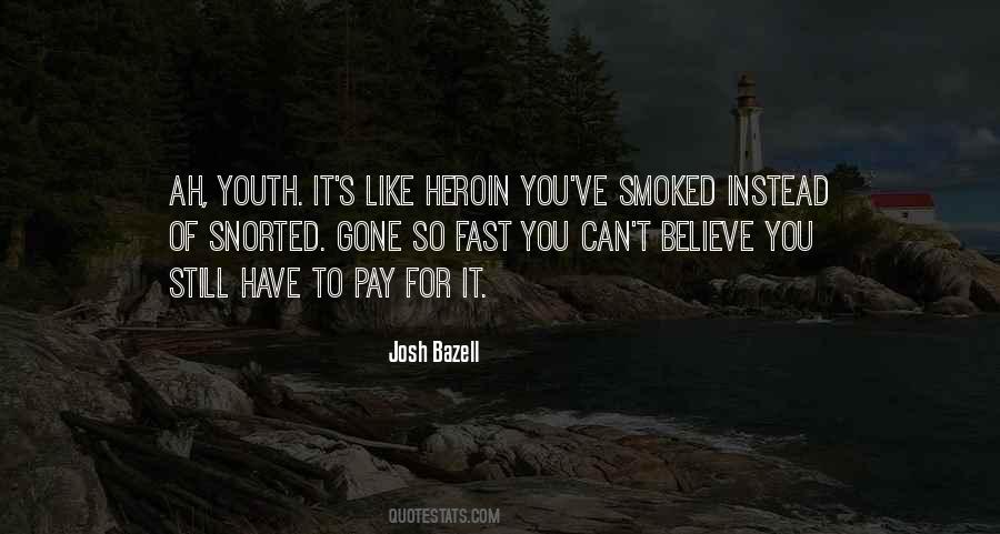 Josh Bazell Quotes #1212372