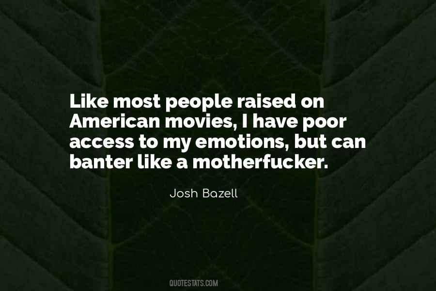 Josh Bazell Quotes #155002