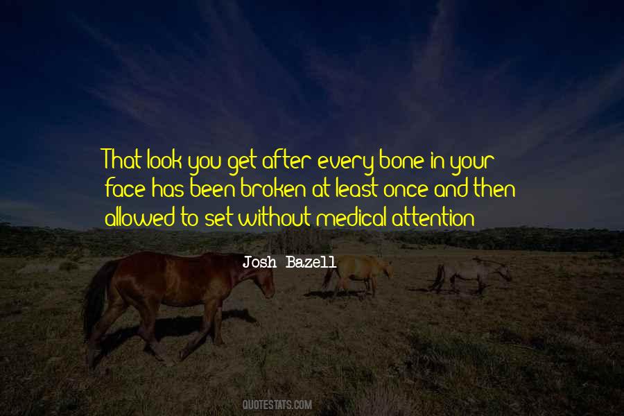 Josh Bazell Quotes #1568397