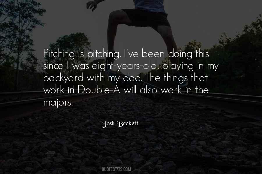 Josh Beckett Quotes #1225596