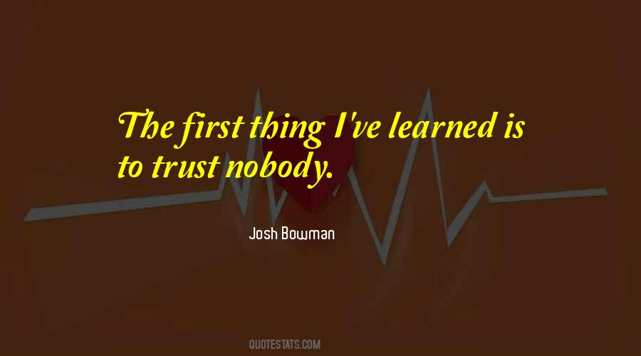 Josh Bowman Quotes #1720578