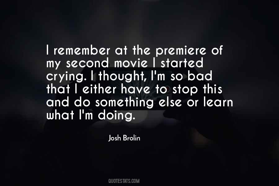 Josh Brolin Quotes #1365701