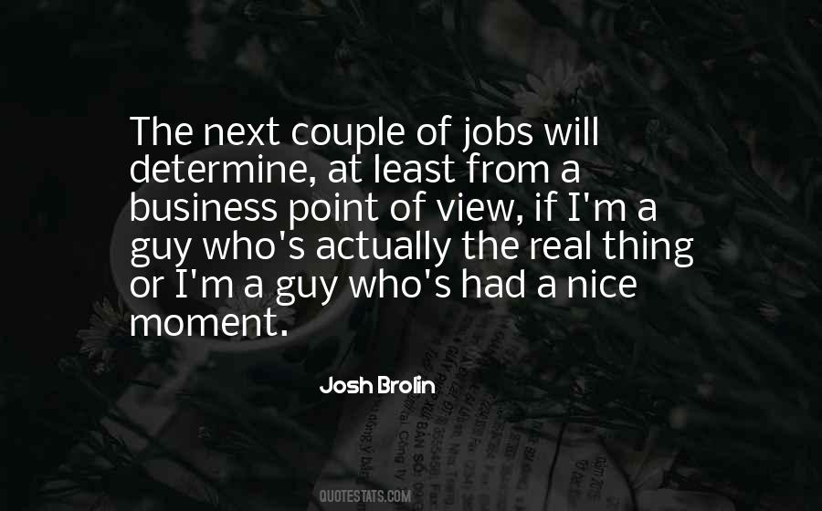 Josh Brolin Quotes #1423467