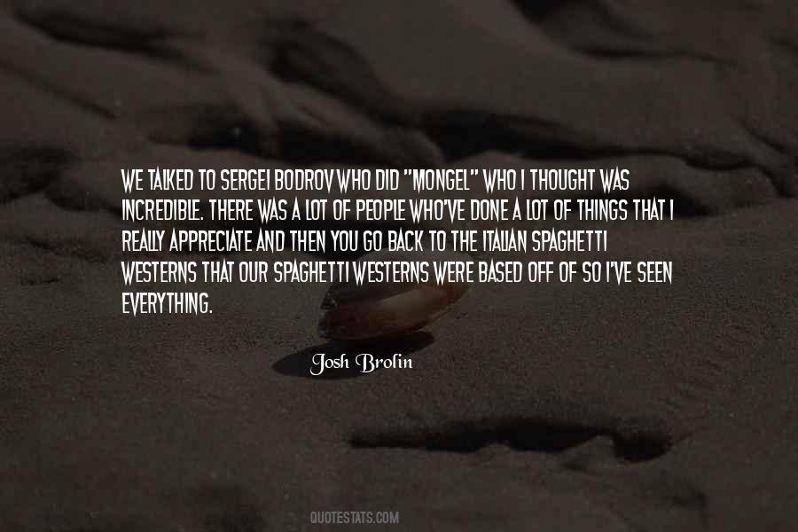 Josh Brolin Quotes #1540037