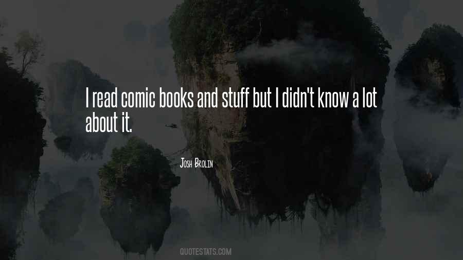 Josh Brolin Quotes #1844805