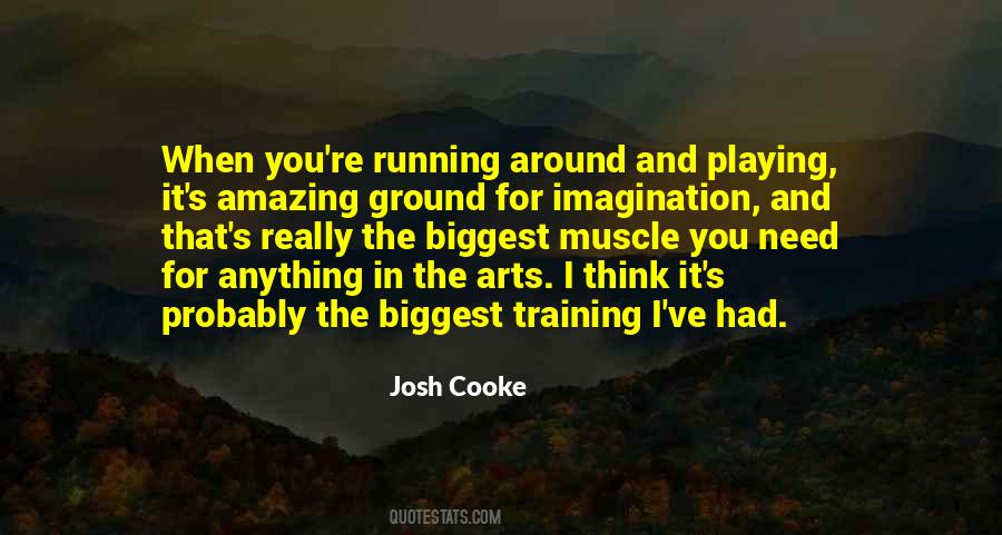 Josh Cooke Quotes #615002