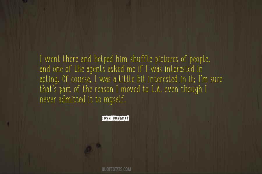 Josh Duhamel Quotes #1146876