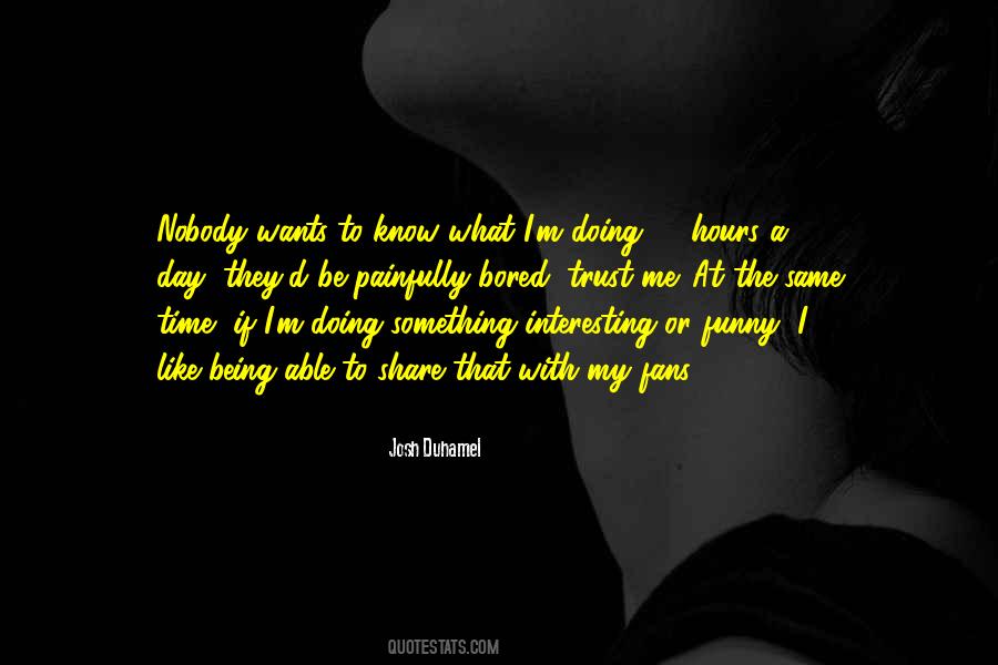 Josh Duhamel Quotes #263616