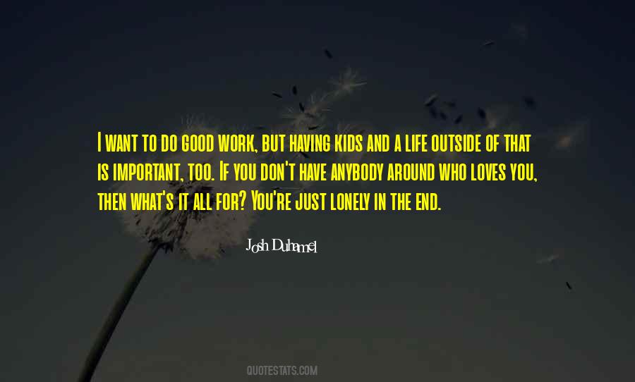 Josh Duhamel Quotes #736410