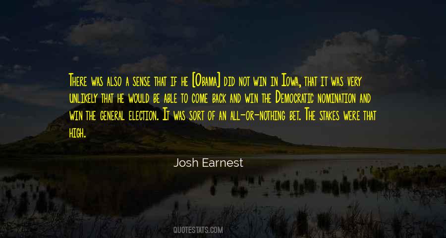 Josh Earnest Quotes #1825406