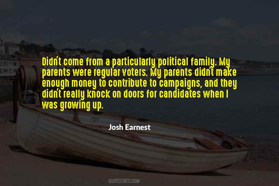 Josh Earnest Quotes #309570