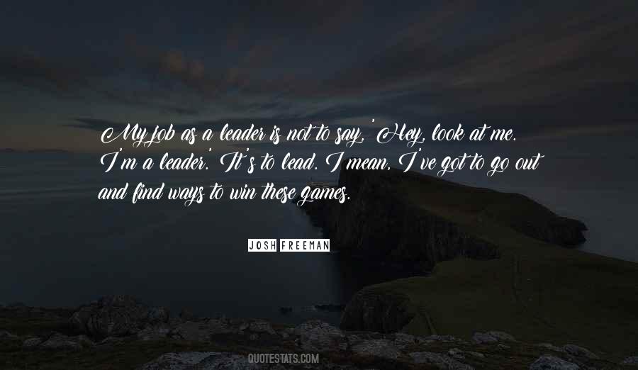 Josh Freeman Quotes #310300 Josh Freeman Quotes #310300