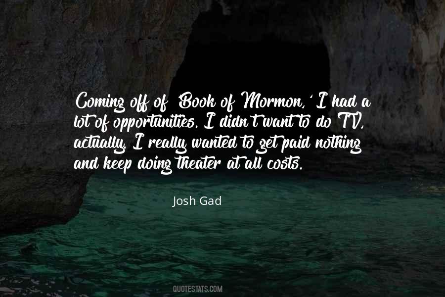 Josh Gad Quotes #58559