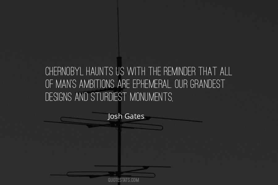 Josh Gates Quotes #1214763