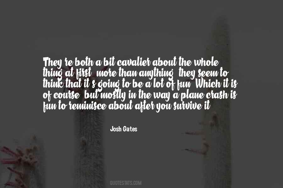 Josh Gates Quotes #1624681 Josh Gates Quotes #1624681