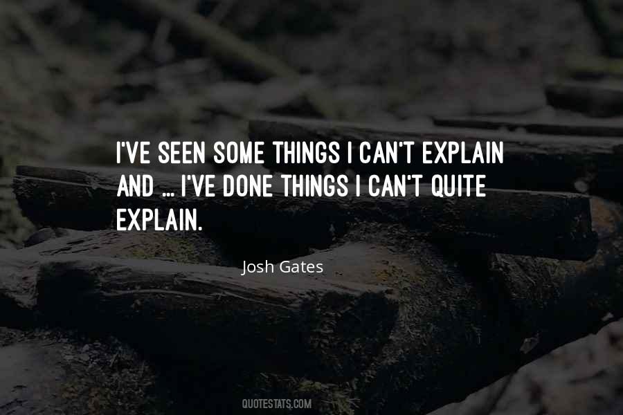 Josh Gates Quotes #269617