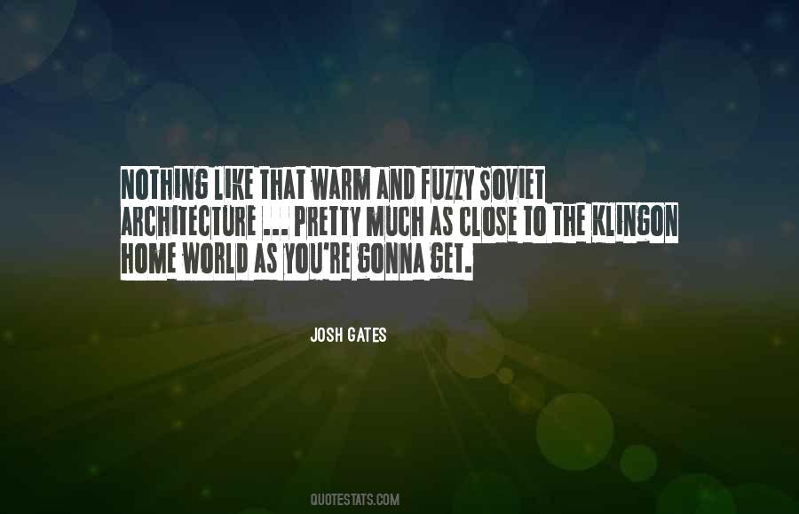 Josh Gates Quotes #511049