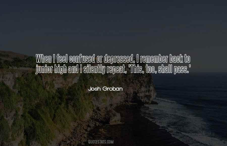 Josh Groban Quotes #256464
