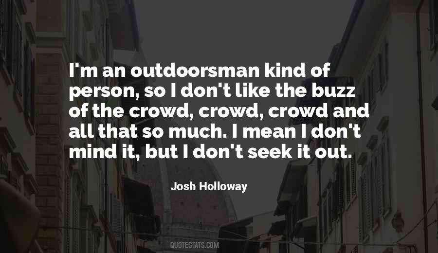 Josh Holloway Quotes #1387063