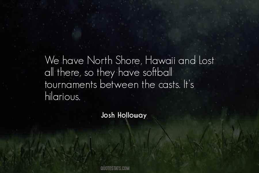 Josh Holloway Quotes #172447