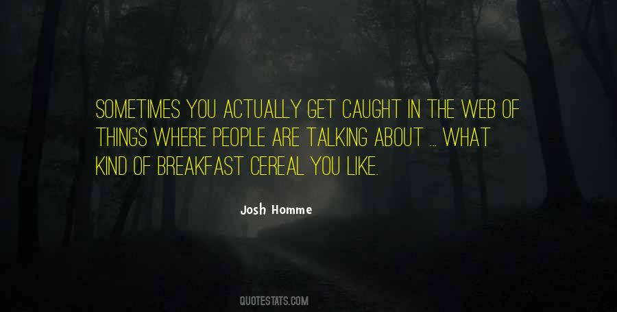 Josh Homme Quotes #935399