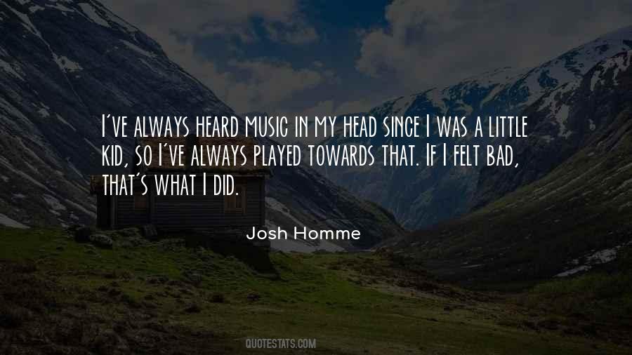 Josh Homme Quotes #992014